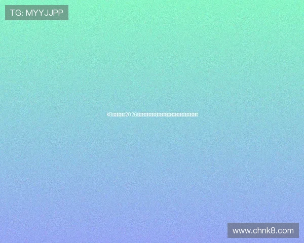 K8旗舰厅官网2026世界杯专题:赛事亮点、明星球员表现与精彩瞬间回顾 K8旗舰厅官网2026世界杯专题:赛事亮点、明星球员表现与精彩瞬间回顾